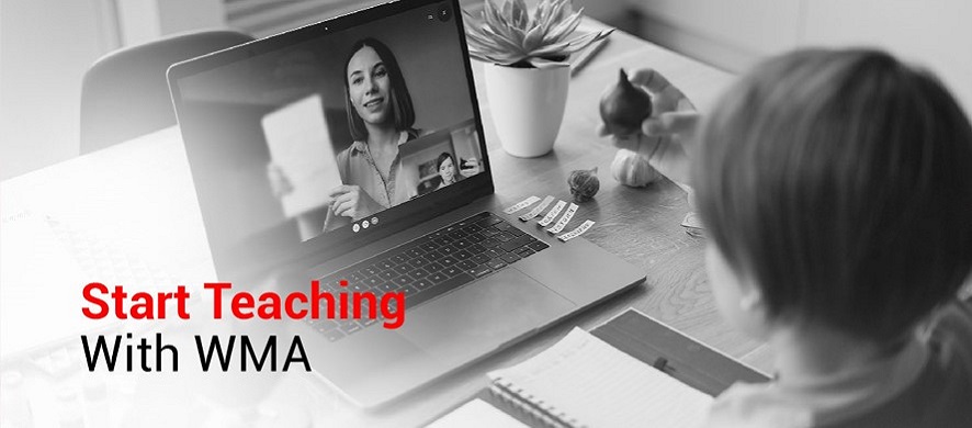 Start Teaching With WMA